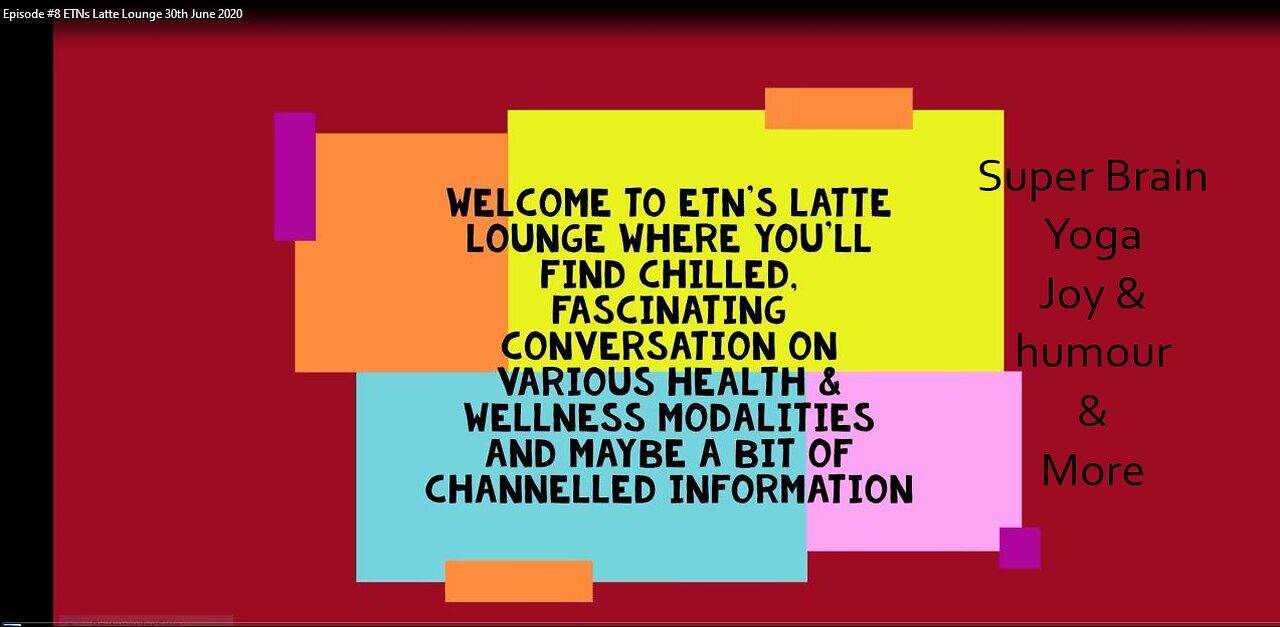 Episode #8 ETN's Latte Lounge 30 June 2020 hosted by Joanna - Super brain yoga, protection from EMF