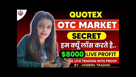 BIG_SECRETS_OF_OTC_MARKET🤑🤑$8000 LIVE_PROFIT_with_Live_trading_🥳🥳🥳_on_Quotex