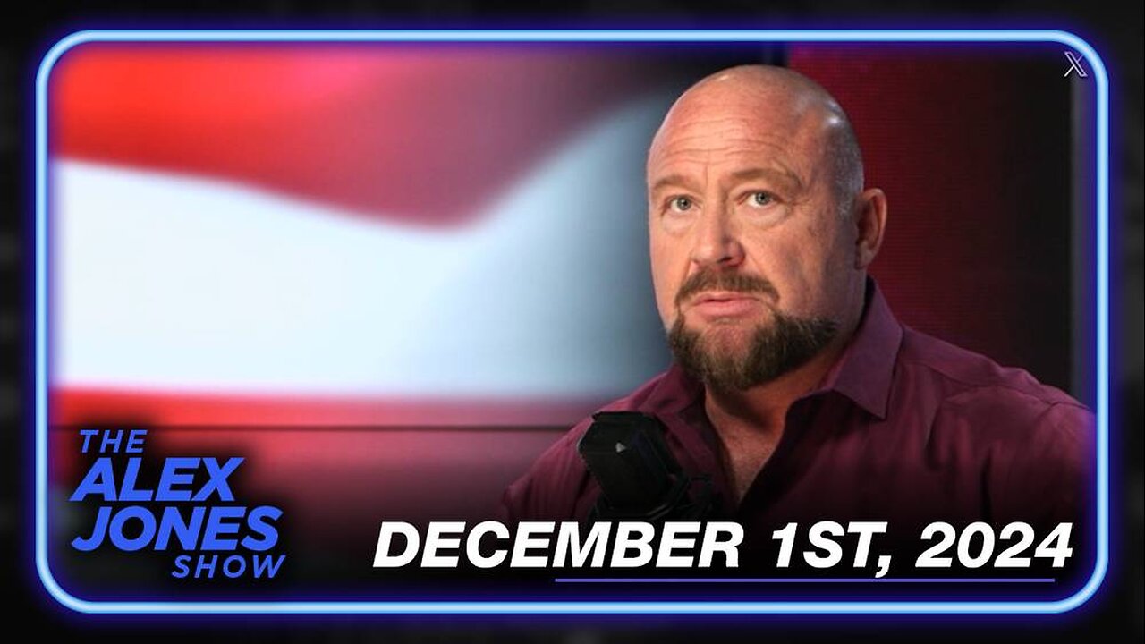 The Alex Jones Show SUNDAY FULL SHOW 12/1/24