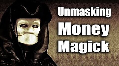 Unmasking Money Magick - Robert Sepher