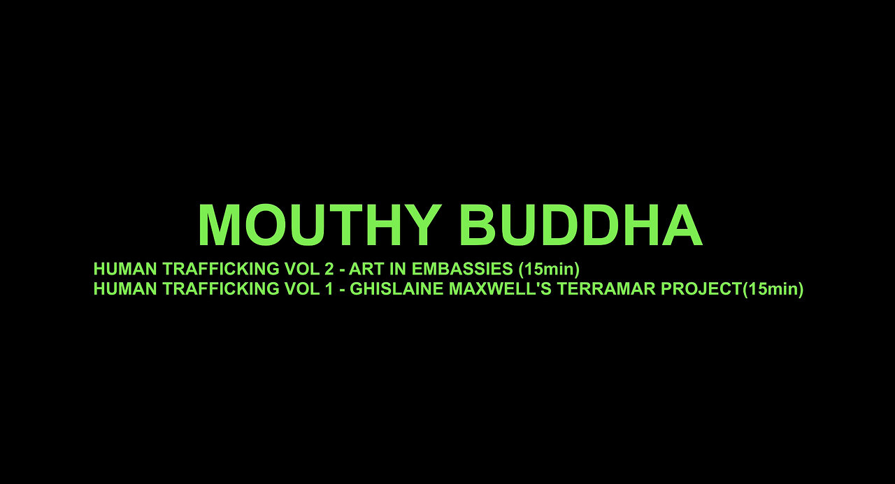 Human Trafficking by Mouthy Buddha part 2