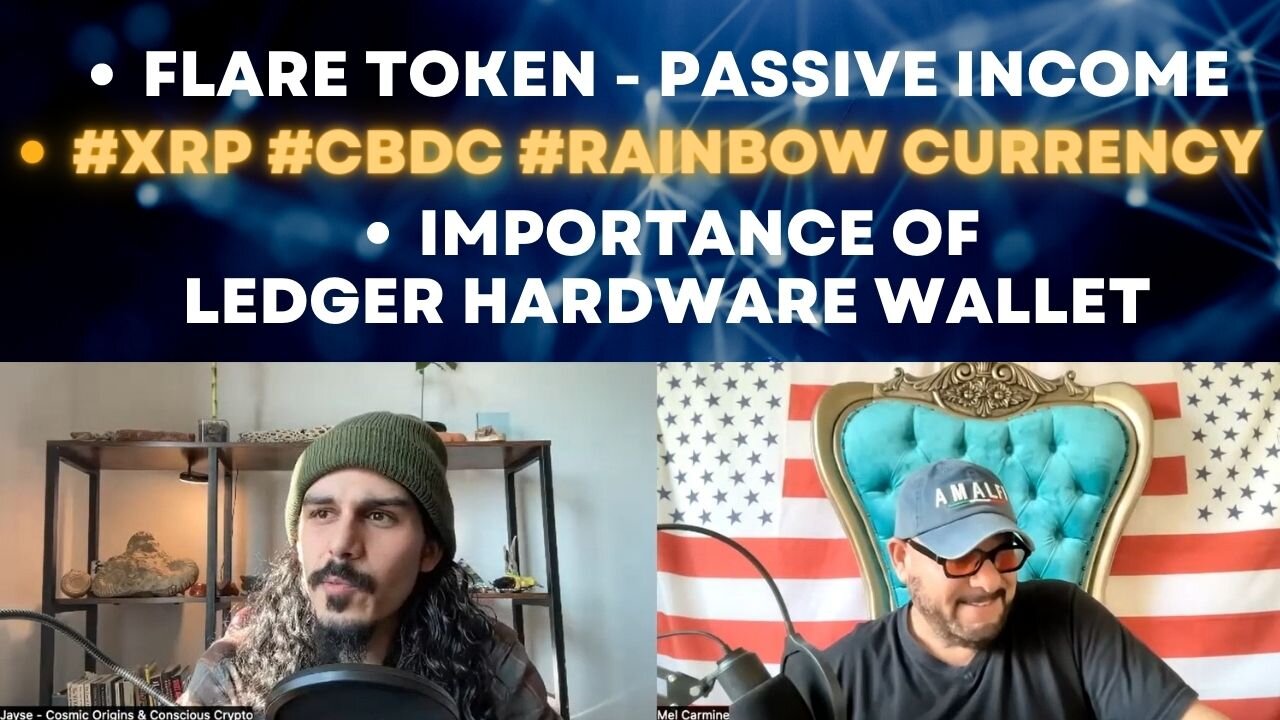 Powerhouse Flare Token Passive Income, #XRP, Rainbow Currency & the Importance of a Hardware Wallet