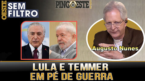 Ex-presidente Temmer e lula em guerra pelas redes sociais [AUGUSTO NUNES]