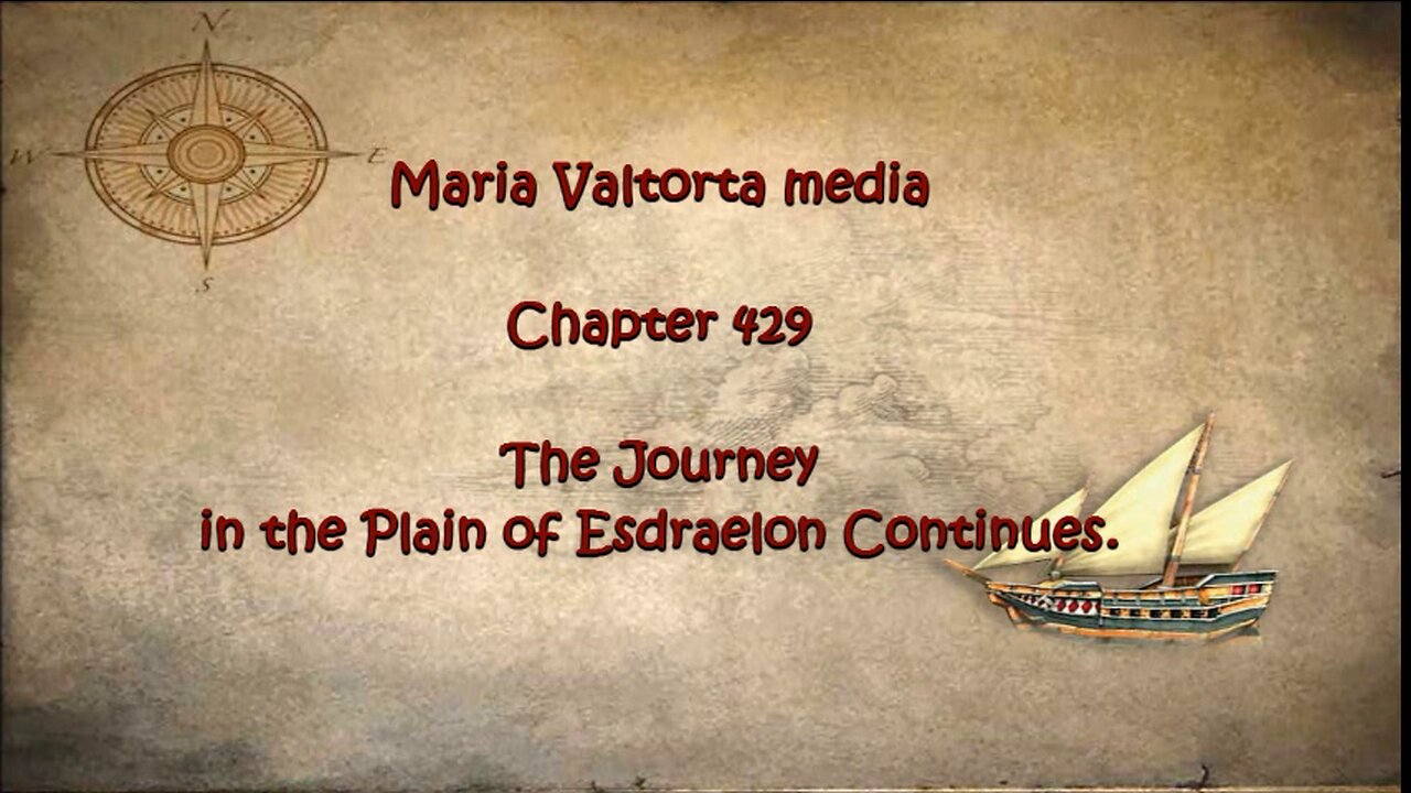 The Journey in the Plain of Esdraelon Continues.