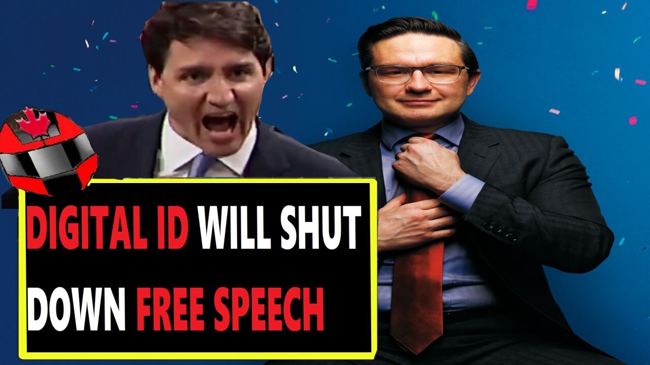 Pierre Poilievre OPPOSES DIGITAL ID