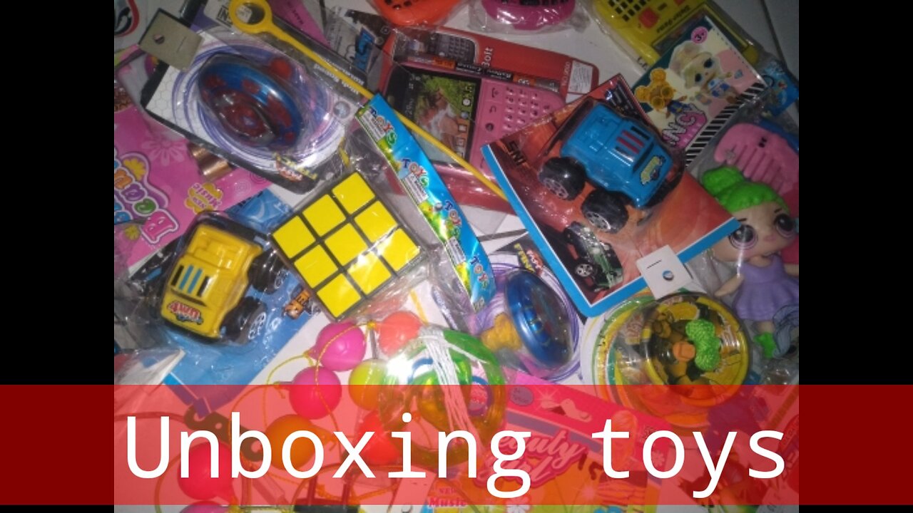 Unboxing children's toys