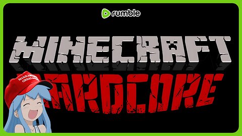 Minecraft HARDCORE | Rumble Gaming!