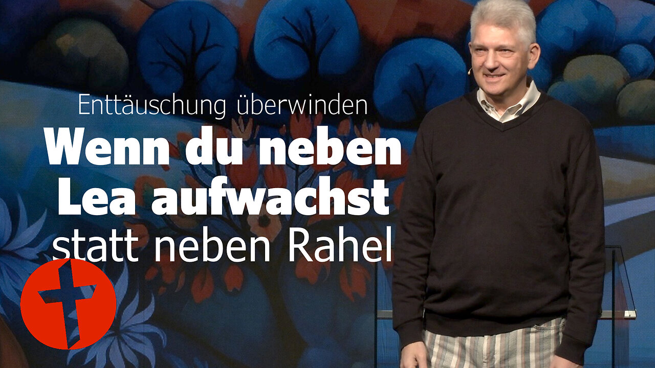 Enttäuschung überwinden: Wenn du neben Lea aufwachst statt neben Rahel | Gert Hoinle