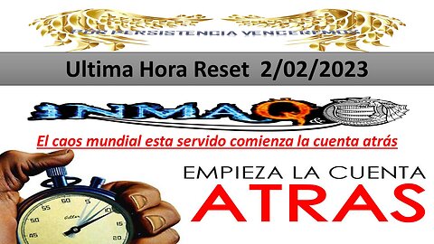 2 /2/2023 El caos mundial esta servido comienza la cuenta atrás