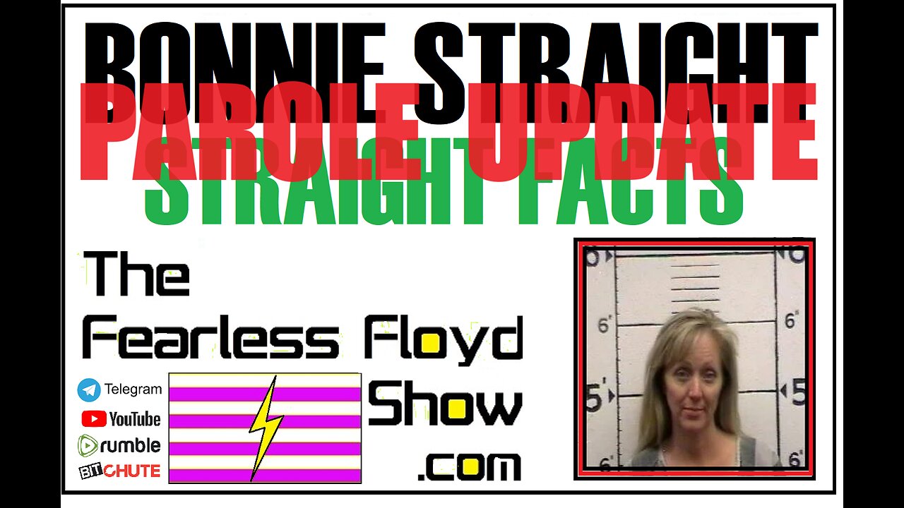 BONNIE THOMAS - STRAIGHT PAROLE UPDATE