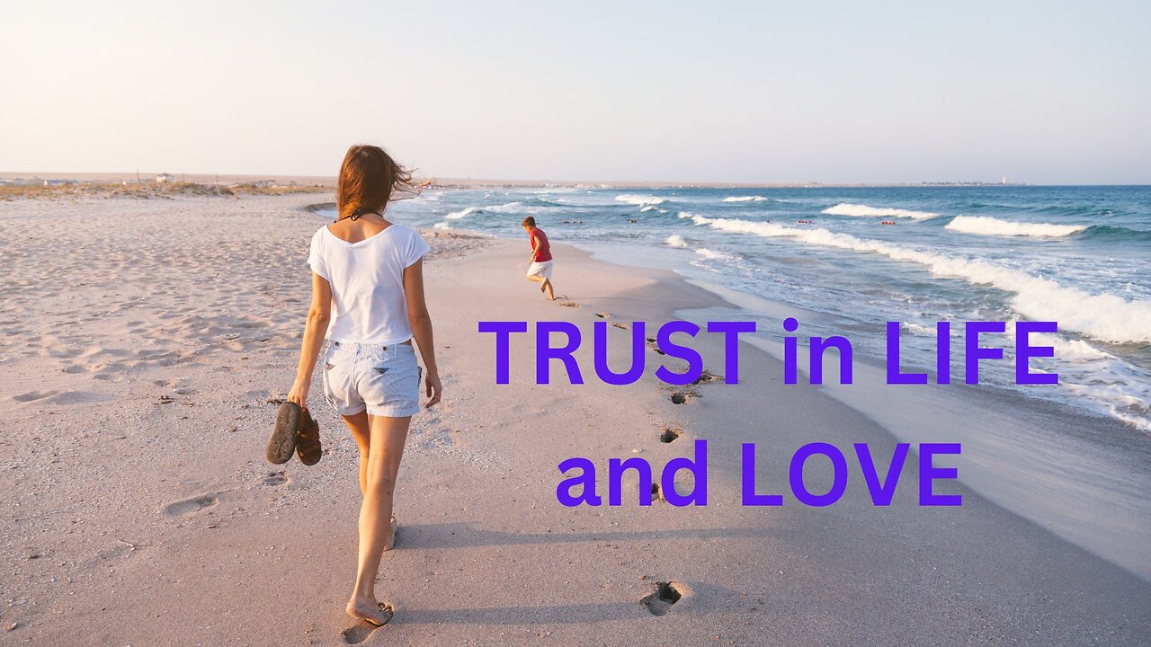 TRUST in LIFE and LOVE ~JARED RAND 05-30-24 #2192