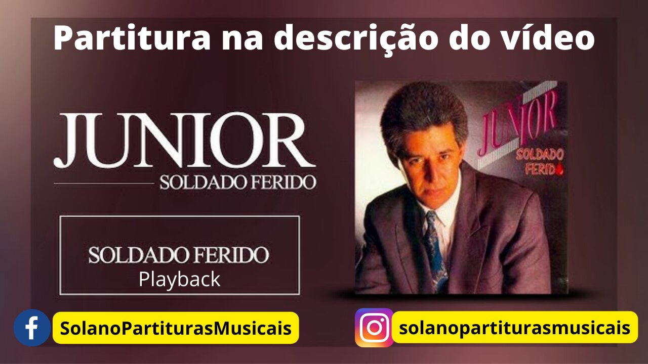 SOLDADO FERIDO - PLAYBACK | Junior | Partitura para trombone