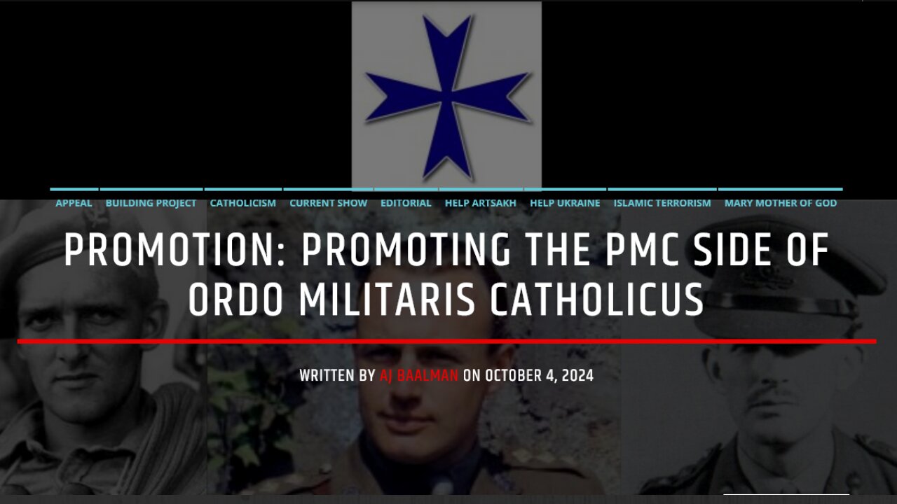PROMOTION: Promoting The PMC Side Of Ordo Militaris Catholicus