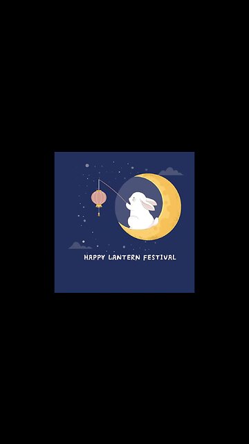 HAPPY LANTERN FESTIVAL