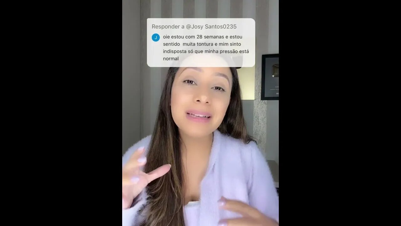 Estou com 28 semanas e sinto muita tontura é normal?