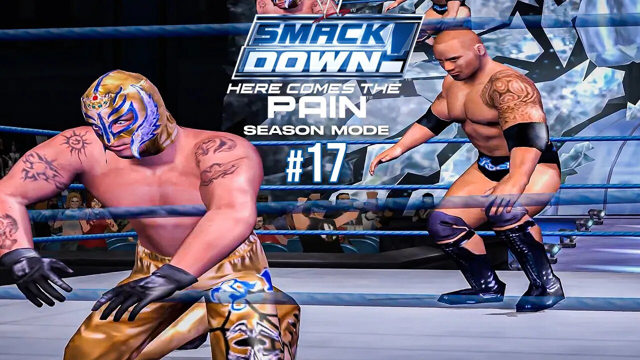 WWE Smackdown: Here Comes The Pain Season Mode Ep 17 - HITTINT THE 619 ON REY MYSTERIO!!