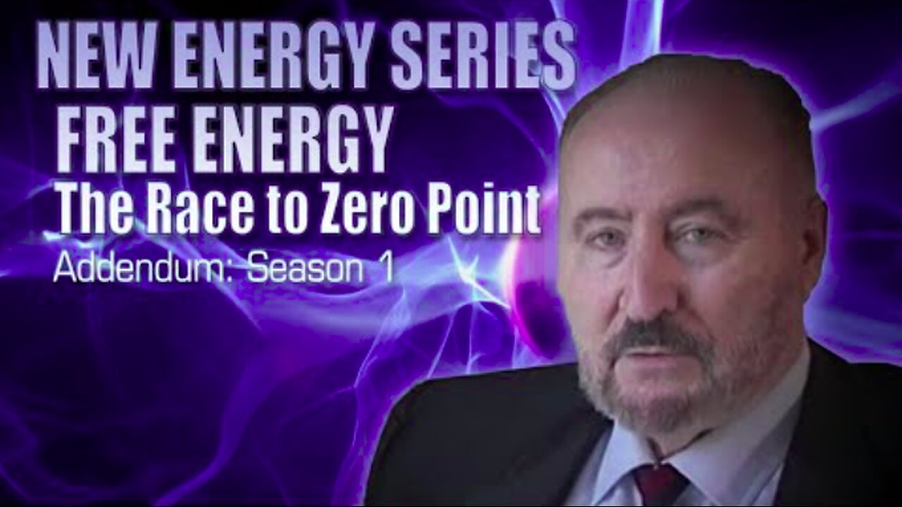 New Energy Series #1 - Tom Bearden - The Race to Zero Point (2008)