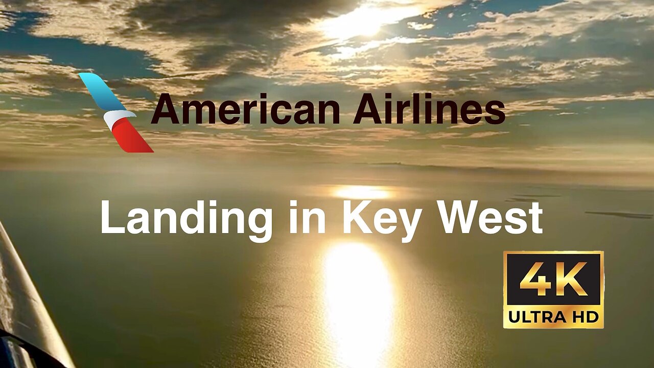American Airlines landing at Key West international airport in 4K.