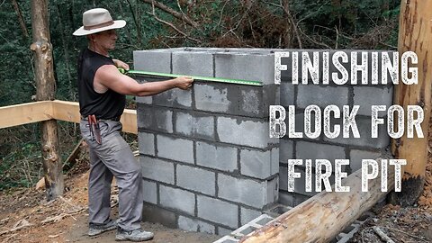 S2 EP11 | WOODWORK | OUTDOOR FOREST KITCHEN | SETTING BLOCK FOR FIREPIT