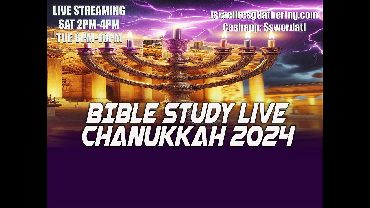 Chanukkah: Feast of Dedication 2024