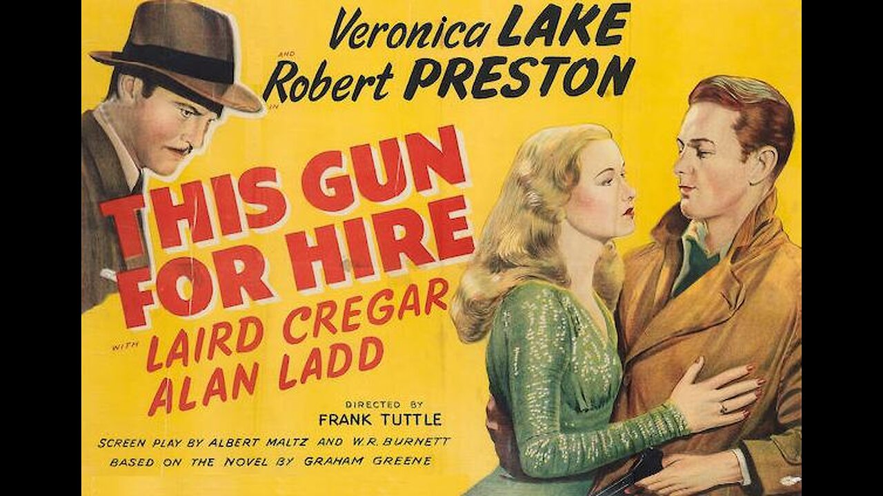 THIS GUN FOR HIRE 1942 Hitman Goes After Foreign Spies During WW2 FULL MOVIE in HD