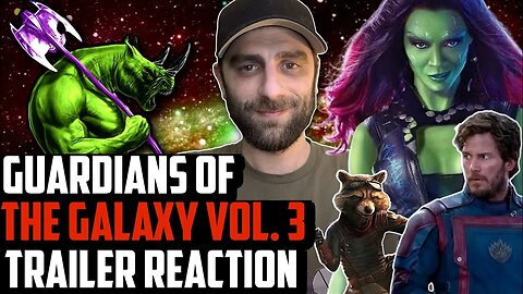 Guardians of the Galaxy Vol. 3 Trailer Reaction