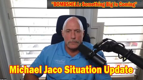 Michael Jaco Situation Update 4/25/24: "BOMBSHELL: Something Big Is Coming"