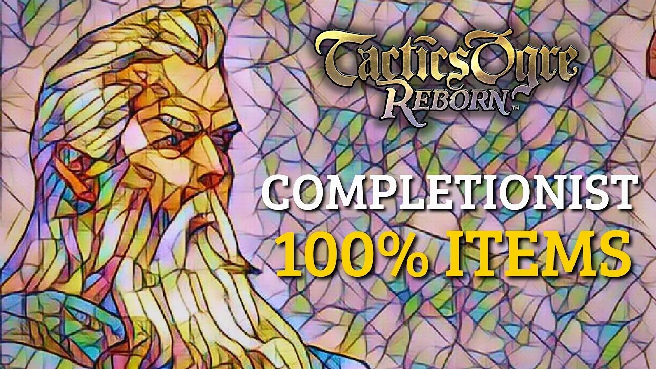 HOW TO COMPLETE 100% ITEMS IN THE WARREN REPORT | TACTICS OGRE REBORN