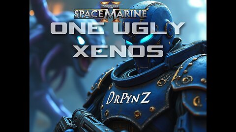 SpaceMarine 2 One Ugly Xenos Achievement