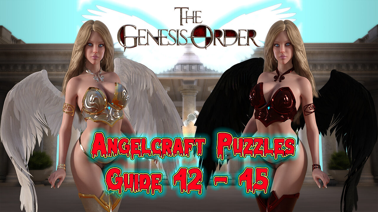 The Genesis Order v.95012 - AngelCraft Puzzles Guide 42 - 45