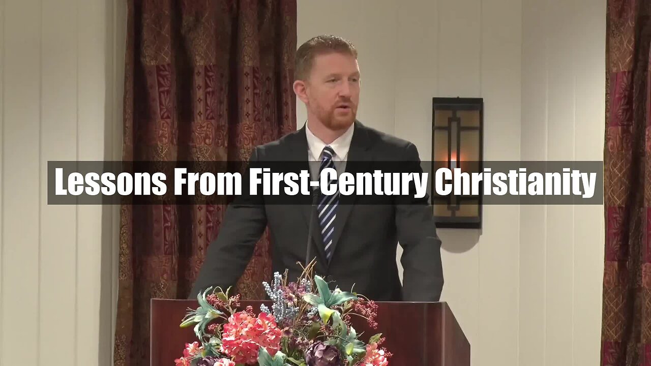 Lessons From First-Century Christianity