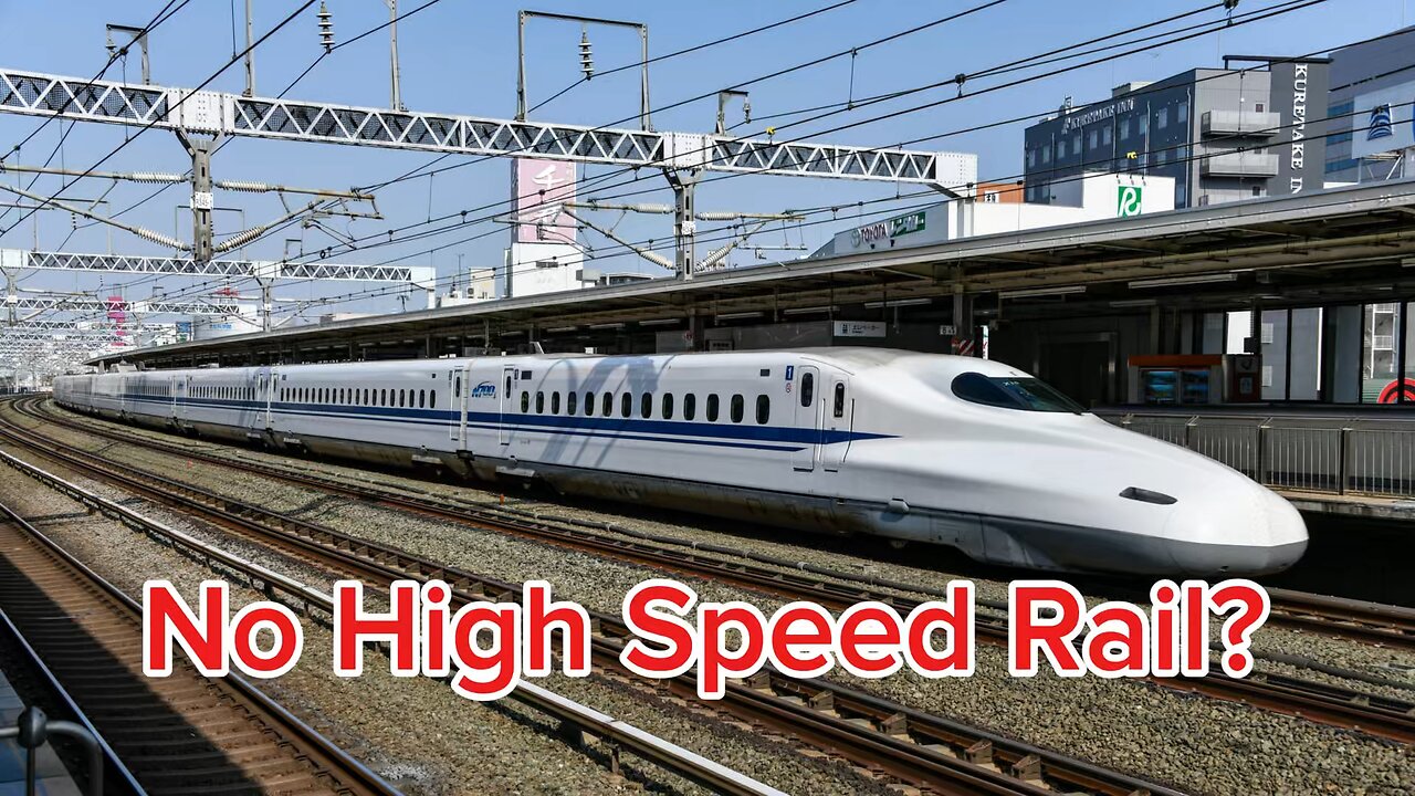 Why doesn’t the U.S. have high speed rail?