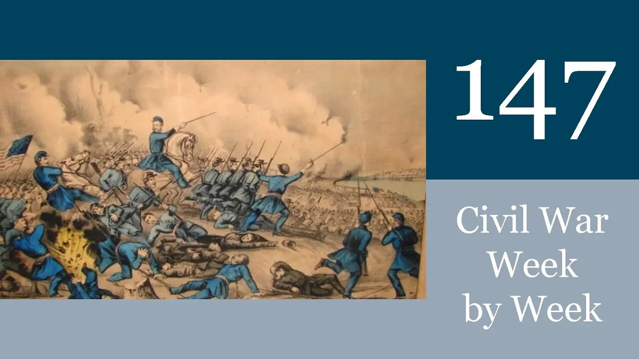 The Struggle for North Carolina: Civil War Week By Week Episode 147 (January/February 29th-4th 1864)