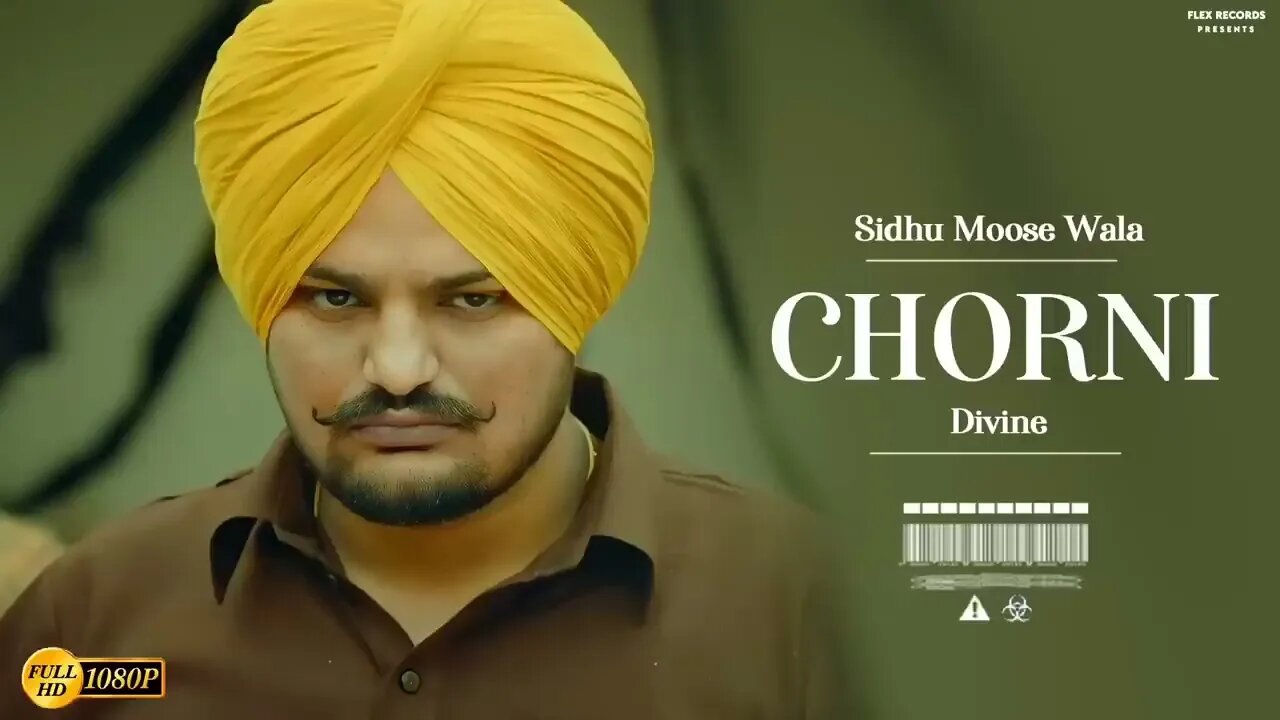 Chorni | Sidhu Moose Wala Full Song Chorni Sidhu Divine Chorni Song || Chorni Song Divine