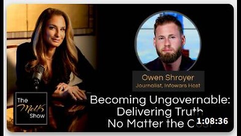 Mel K & Owen Shroyer | Becoming Ungovernable: Delivering Truth No Matter the Cost