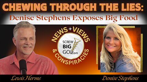 Chewing Through the Lies: Denise Stephens Exposes Big Food