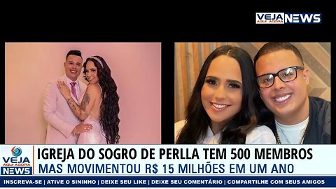 IGREJA DO SOGRO DE PERLLA COM APENAS 500 MEMBROS MOVIMENTOS R$ 15 MILHÕES EM UM ANO