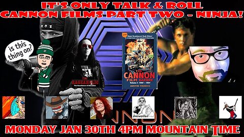 It's Only Talk & Roll - The Montages #13 - Cannon Films Part Two - Ninjas!