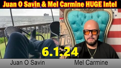 Juan O Savin & Mel Carmine HUGE Intel June 1: "TRUMP for the WIN! Bankruptcy of America?"