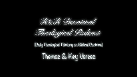 Themes & Key Verse - Book 009 - 1 Samuel