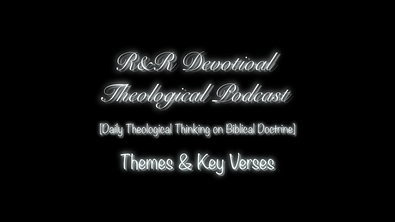 Themes & Key Verse - Book 009 - 1 Samuel