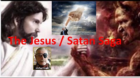 The Jesus v Satan Saga - We Win
