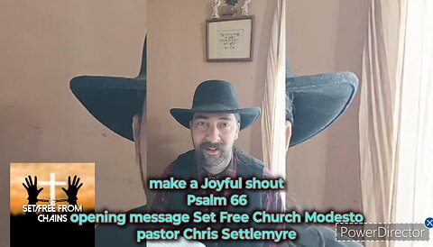 make a Joyful shout Psalm 66 opening message Set Free Church Modesto pastor Chris Settlemyre