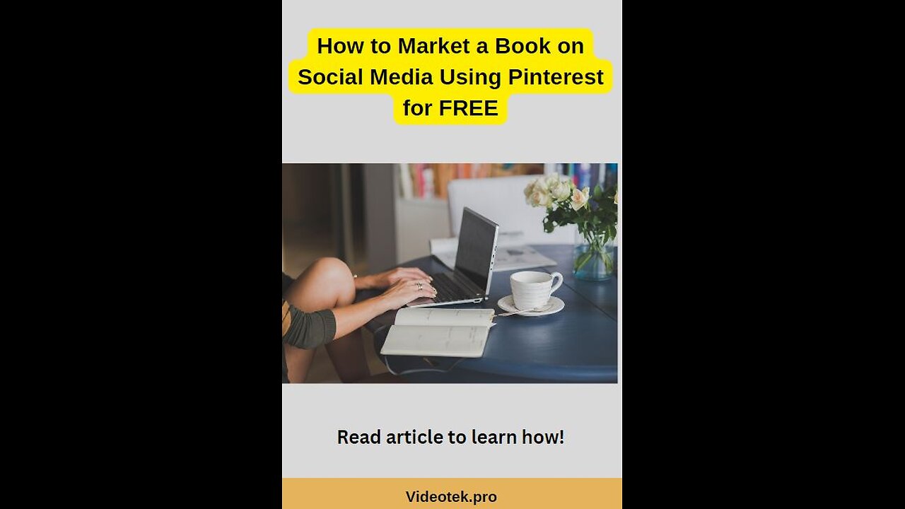 Read this article on how to market a book on social media using Pinterest for FREE.