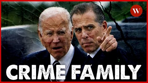 The Biden CRIME FAMILY and Democrats Deception