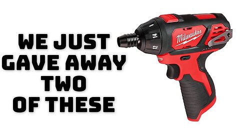 Milwaukee 2401 Screwdriver | GIVEAWAY WINNERS
