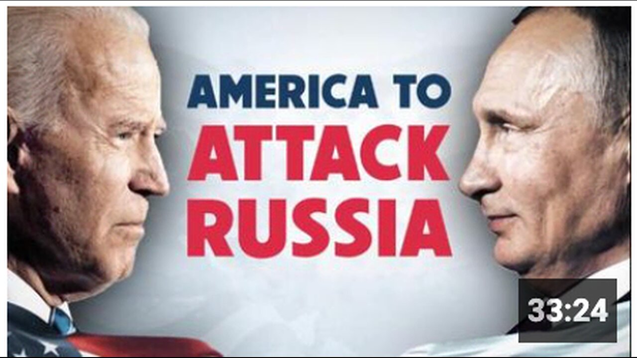 America to Attack Russia