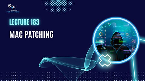 183. Mac Patching | Skyhighes | Cyber Security-Hacker Exposed