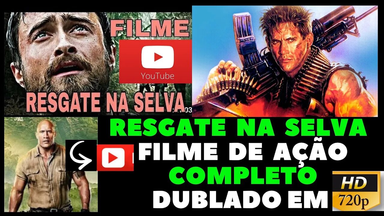 filme completo dublado ação resgate na selva oficial