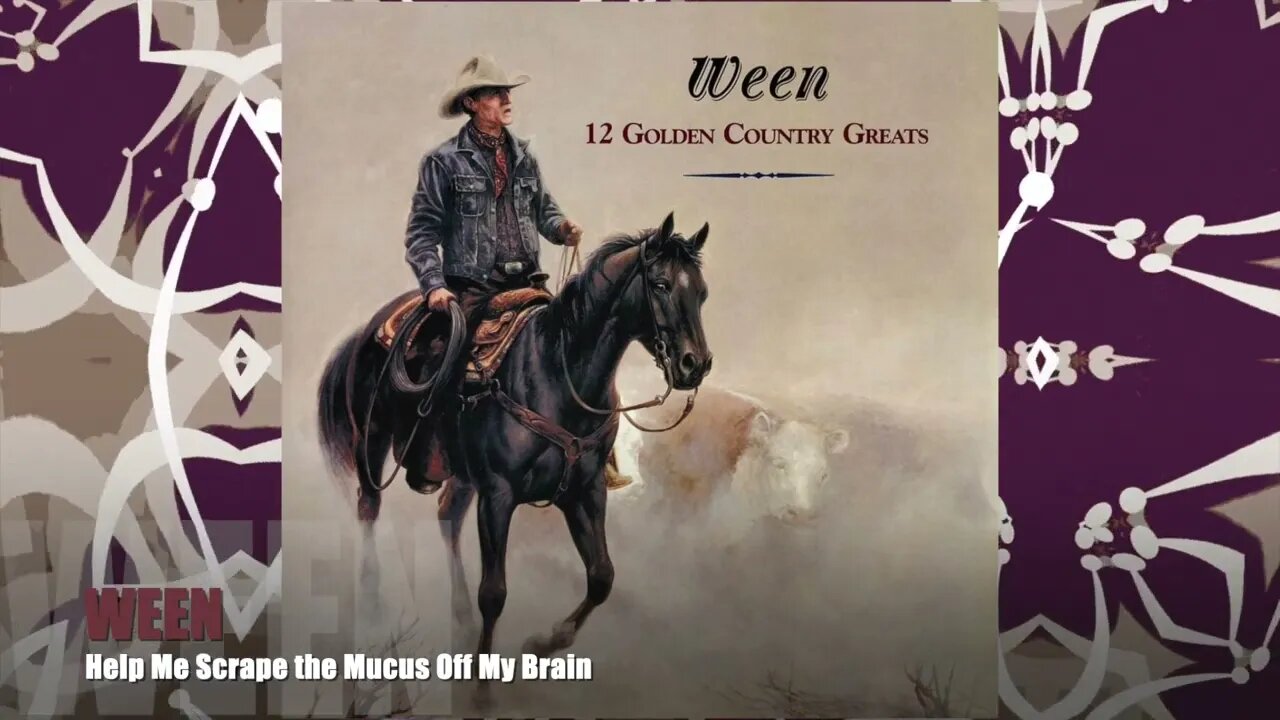 🎵Ween - Help Me Scrape the Mucus Off My Brain